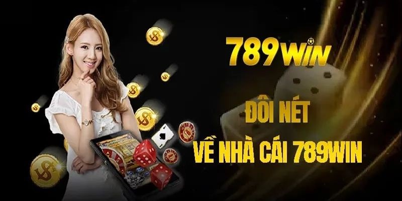 Tổng quan về 789WIN