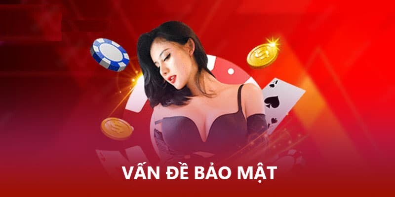 Vấn đề bảo mật